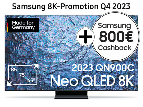 Samsung GQ85QN900CTXZG 8K NEO QLED TV 2023 - 800€ Cashback = 6959€