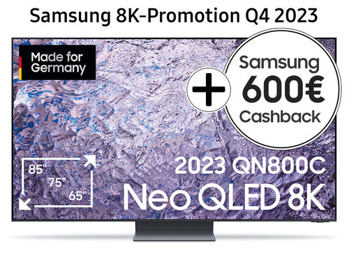 Samsung GQ85QN800CTXZG NEO QLED 8K TV 2023 - 600€ Cashback = 4699€